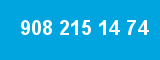 908 215 14 74